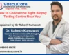 How to Choose the Right Biopsy Testing Centre Near You